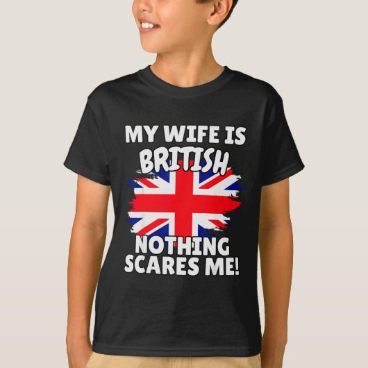 My Wife Is British Funny Great Britain Flag Gift F T-Shirt (Vorderseite)
