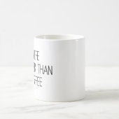 My Wife Is Hotter Than My Coffee Kaffeetasse (Mittel)