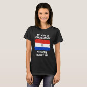 My Wife Is Paraguayan Nothing Scares Me Paraguay F T-Shirt (Vorne ganz)