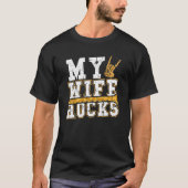 My Wife Rocks Fluting & Flute T-Shirt (Vorderseite)