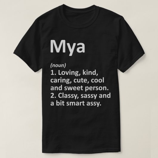 MYA Definition Personalized Name Funny Birthday Gi T-Shirt (Design vorne)