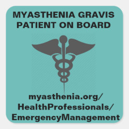 Myasthenia Gravis * Patient an Bord *Aufkleber Quadratischer Aufkleber