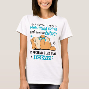 Myasthenia Gravis Sensibilisierungskampagne Unters T-Shirt