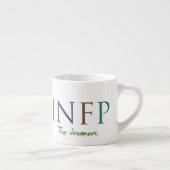 Myers-Briggs INFP The Dreamers Expresso Tasse (Rechts)