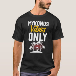 Mykonos Vibes Party-Urlaubsangebot T-Shirt