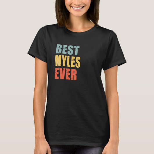 Myles Best Ever Myles T-Shirt (Vorderseite)