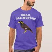 Mynah Bird Pidgin Hawaii Slang Quote T-Shirt (Vorderseite)