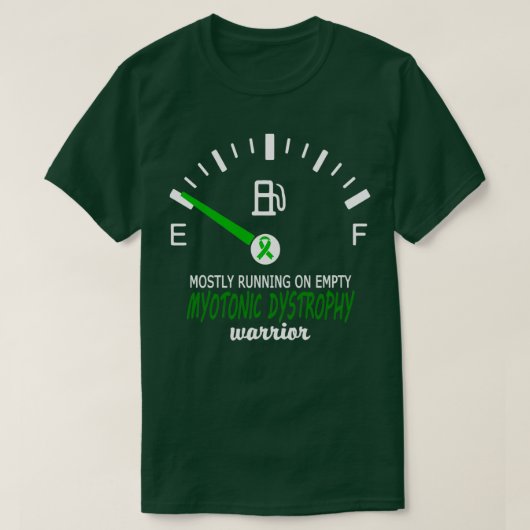 MYOTONIC DYSTROPHY WARRIOR, DER AM MEISTEN AUF EMP T-Shirt (Design vorne)