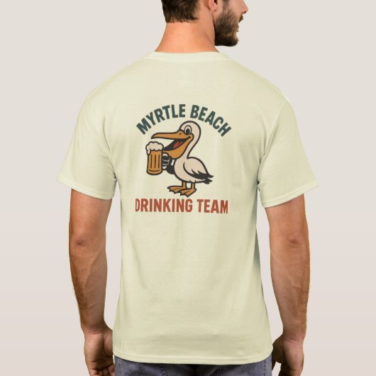 Myrtle Beach Drink Team T-Shirt (Rückseite)
