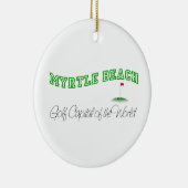 Myrtle Beach - Golf-Hauptstadt der Welt Keramikornament (Rechts)