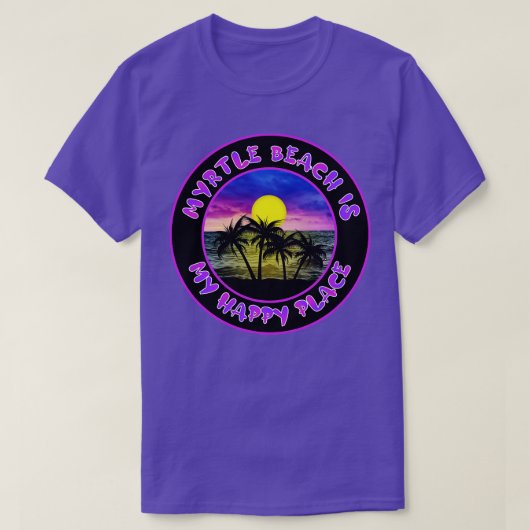 MYRTLE BEACH IST MEIN GLÜCKLICHER ORT T-Shirt (Design vorne)