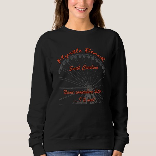 Myrtle Beach S Carolina Sweatshirt (Vorderseite)