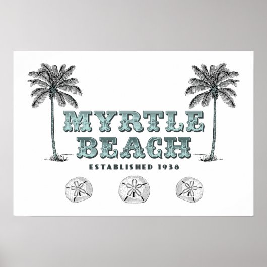 Myrtle Beach SC Est 1938 Poster (Vorne)