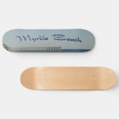 Myrtle Beach Skateboard (Horizontal)