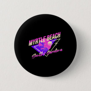 Myrtle Beach South Carolina 80er Retro Sc Urlaub  Button