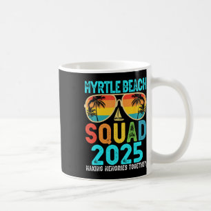 Myrtle Beach Squad 2025 Familien-Ma Kaffeetasse