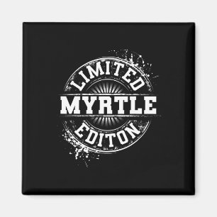 Myrtle Limited Edition Lustiger Personalisierter N Magnet