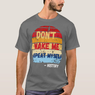 MysFunny Geschichtslehrer 2 T-Shirt