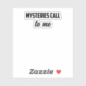 Mysterien rufen mich an: wahre Kriminalitätsstörun Aufkleber (Blatt)