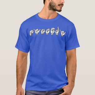 MYSTERY ASL-Zeichensprache-Design 1 T-Shirt