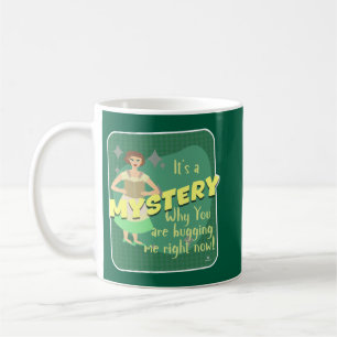 Mystery Fun Snarky Retro Reader Hausfrau Kaffeetasse