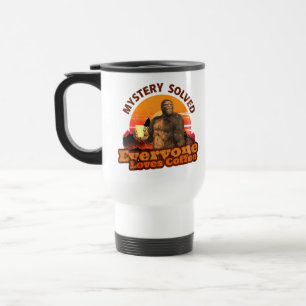 Mystery Gelöst Jeder Liebt Kaffee Bigfoot Reisebecher