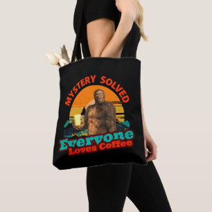 Mystery löste alle Lieben Kaffee Funny Bigfoot Tasche