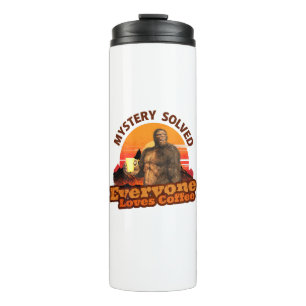 Mystery löste alle Lieben Kaffee Funny Bigfoot Thermosbecher