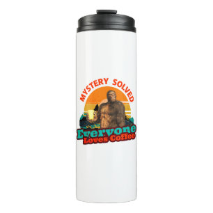 Mystery löste alle Lieben Kaffee Funny Bigfoot Thermosbecher