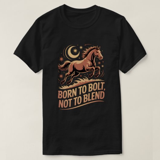 Mystiek Paard T-shirt – Born to Bolt, Not to Blend (Design vorne)