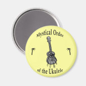 Mystischer Orden der Ukulele Magnet (Vorderseite/Rückseite)