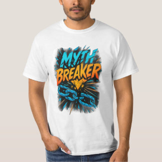 Myth Breaker: Schlagen Sie die Grenzen T-Shirt