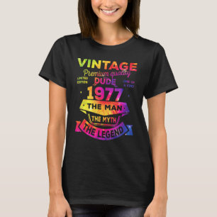 Myth Legend 1977 46. Geburtstag für 46 Jahre T-Shirt