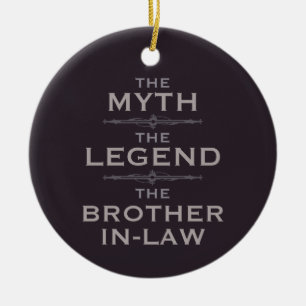 Myth Legend Bruder im Gesetz Keramik Ornament