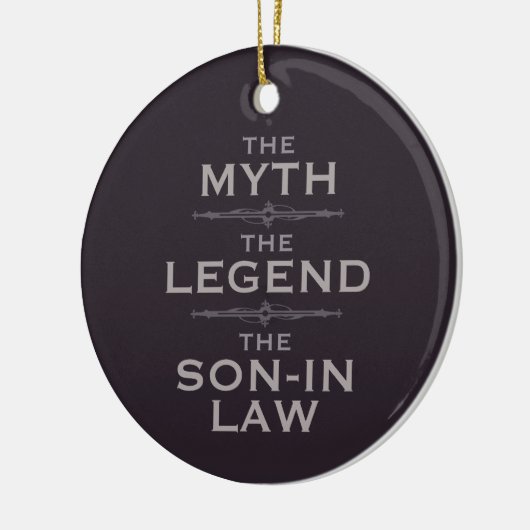 Myth Legend Son-in-Law Keramik Ornament (Links)