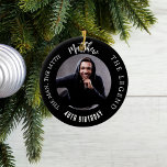 Mythos-Legende Foto Geburtstag Keramik Ornament<br><div class="desc">Ein klassischer schwarzer Hintergrund. Text: Der Mann,  der Mythos,  die Legende. Personalisieren und fügen Sie seinen Namen,  Alter und Foto.</div>