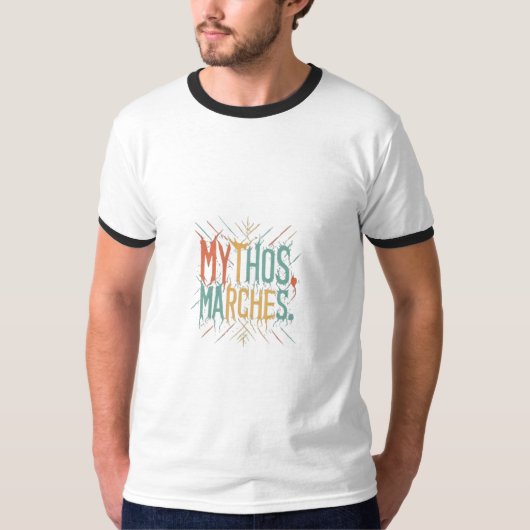 Mythos März T-Shirt (Vorderseite)
