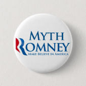 Mythos Romney Button (Vorderseite)