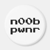 n00b Pwnr Magnet (Vorne)