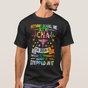 N Othing Schreckt M E Cna Krankenpfleger Job Cna T-Shirt