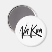 Na Koa Magnet (Kreis) (Vorderseite/Rückseite)
