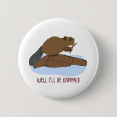 Na, So Was! Design | Sassy Beaver-Wortspiel Button (Vorderseite)