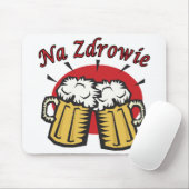 Na Zdrowie Toast mit Bier-Tasse Mousepad (Mit Mouse)