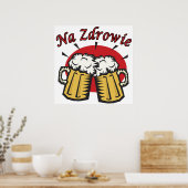 Na Zdrowie Toast mit Bier-Tasse Poster (Küche)