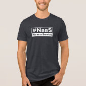 NaaS No als Service-Tech-Spaß Tri-Blend Shirt (Vorderseite)