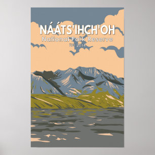 Naats'ihch'oh Nationalpark-Reservat Reise Vintage Poster