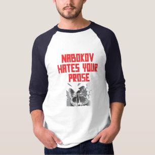 NABOKOV HAT IHREN PROZESS T-Shirt