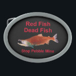 Nach dem Lachs - Stopp der Kieselmine Ovale Gürtelschnalle<br><div class="desc">Wenn der Lachs weg ist, was werden wir essen? Eine Darstellung eines Sockeye-Lachs in seiner Phase des roten Laichens und Text mit "Red Fish" "Dead Fish" "Stopp Pebble Mine". Ich werde einen beträchtlichen Teil der Erlöse aus dem Verkauf dieses Produkts an Organisationen spenden, die gegen die Kiefernbergbauindustrie kämpfen. Je mehr...</div>