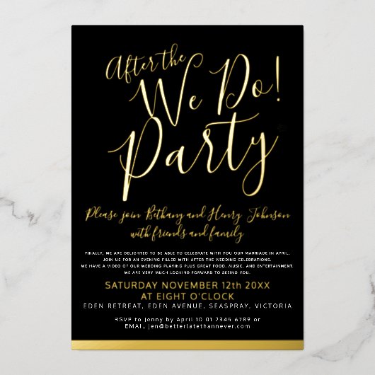 Nach dem wir machen Hochzeitsfeier Gold schwarz Folieneinladung (Vorderseite)