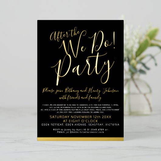 Nach dem wir machen Hochzeitsfeier Gold schwarz Folieneinladung (Stehend vorne)